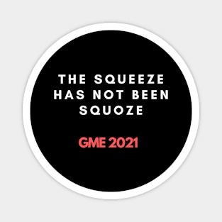 GME squeeze Magnet